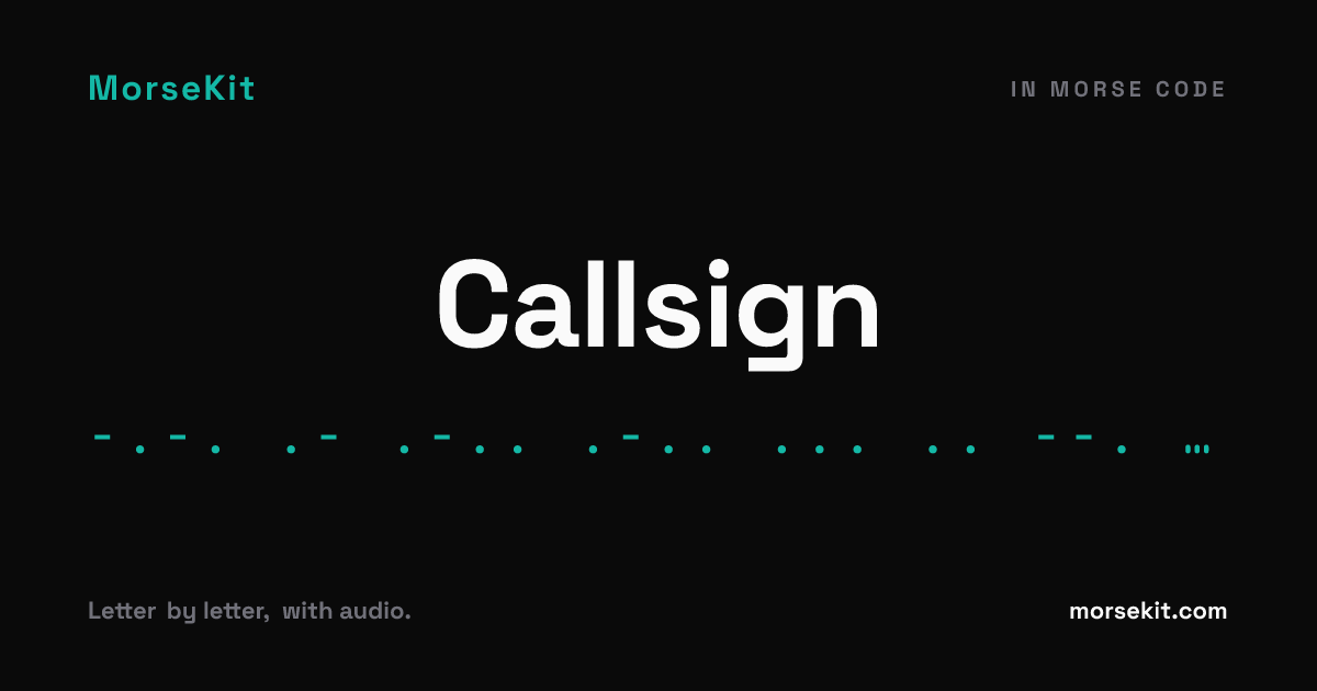 Callsign in Morse Code