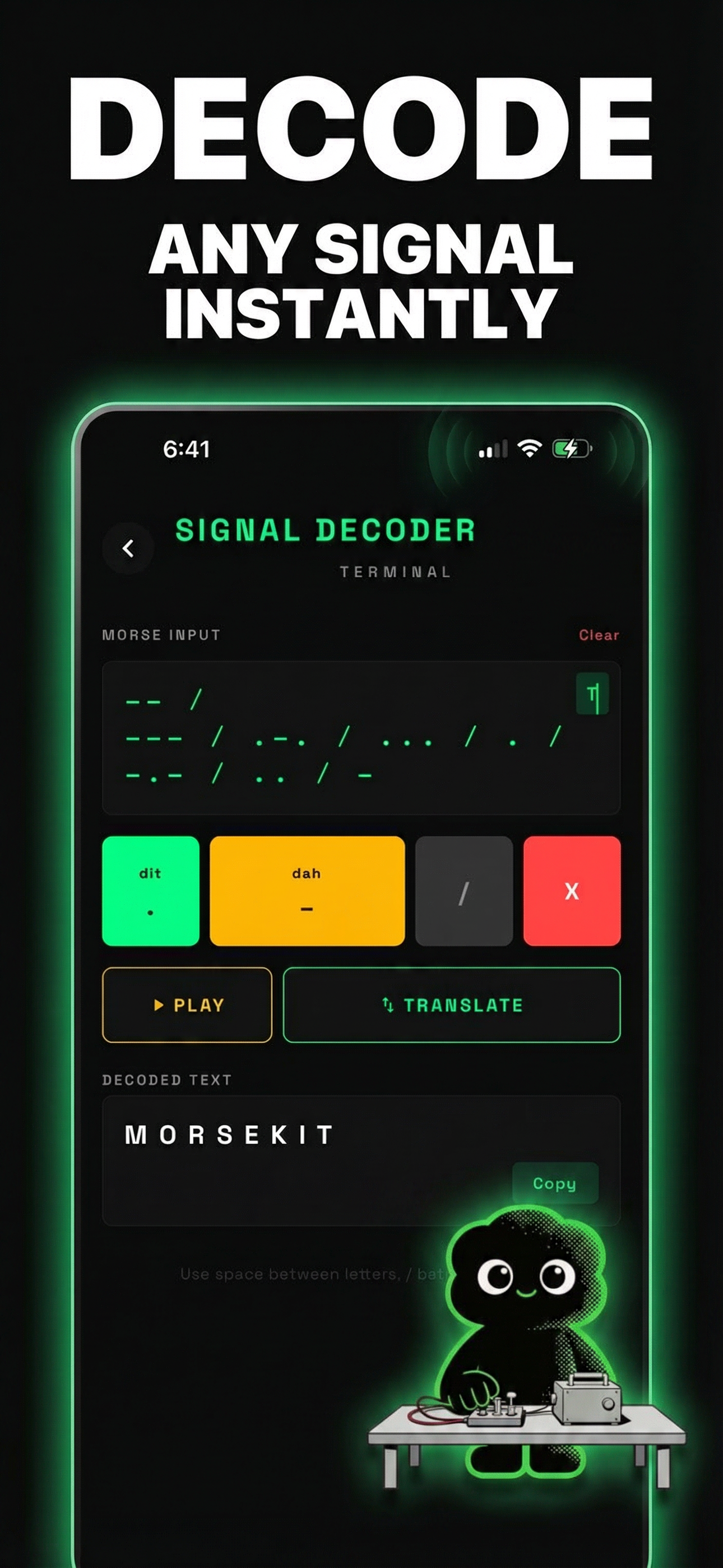 Decode signals from any audio